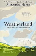 Weatherland: Writers and Artists under English Skie... | Book