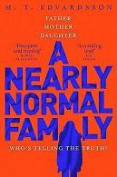 A Nearly Normal Family: A gripping, page-turning thrille... | Book