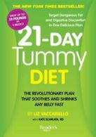21-Day Tummy Diet: A Revolutionary Plan That So. Vaccariello<|