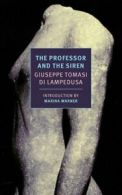 New York Review Books Classics: The Professor and the Siren by Giuseppe Tomasi