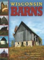 Wisconsin Barns. Schumm-Burgess, Schweit, Law, (FRW) 9781560374831 New<|