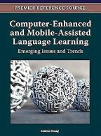 Computer-Enhanced and Mobile-Assisted Language Lear... | Book