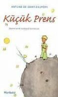 Kücük Prens. Der kleine Prinz | Antoine de Saint-Exupery | Book