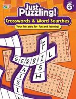 Crosswords & Word Searches, Ages 6 - 9 (Just Puzzling!) By Brighter Child