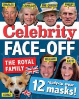 Celebrity Face-Off: The Royals Family by Carlton Books UK (Paperback) softback)