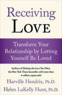 Receiving Love.by Hendrix, Hunt, Lakelly New 9780743483704 Fast Free Shipping<|