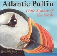 Atlantic Puffin: Little Brother of the North by Kristin Domm (Paperback)