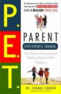 Parent Effectiveness Training: The Proven Progr. Gordon<|
