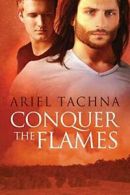 Conquer the Flames.by Tachna, Ariel New 9781627983211 Fast Free Shipping.#