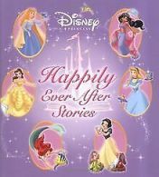 Disney Princess: Happily Ever After Stories (Disney Stor... | Book