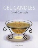 Gel candles by David Constable (Paperback)