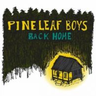 Pine Leaf Boys : Back Home CD (2011)