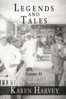 Legends and Tales: Remembering St. Augustine; Volume 2.9781596290709 New<|