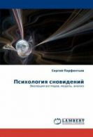 Psikhologiya snovideniy.by Sergey New 9783843304467 Fast Free Shipping.#