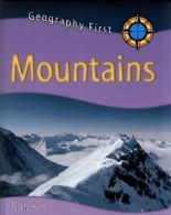 Geography first: Mountains by Celia Tidmarsh (Paperback)