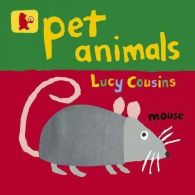 Pet Animals (Baby Walker), Cousins, Lucy, ISBN 1406344710