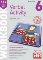 11+ Verbal Activity Year 5-7 Workbook 6: Additional Multiple-choice Practice