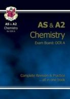 AS & A2 chemistry: exam board, OCR A : complete revision and practice by Amy
