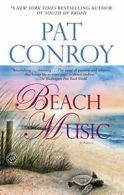 Beach Music.by Conroy New 9780553381535 Fast Free Shipping<|