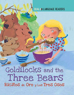 Goldilocks and the Three Bears: Ricitos De Oro Y Los Tres Osos: Anne Walter (Dua