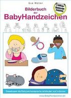BilderBook der BabyHandzeichen - Gemeinsam die Ba... | Book