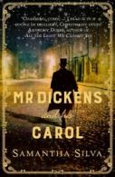 Mr Dickens and his carol by Samantha Silva (Paperback)