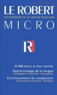 Le Robert Micro: Dictionnaire de la langue Frandcais (Paperback)