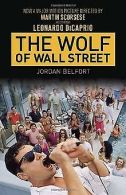 The Wolf of Wall Street (Movie Tie-in Edition) | Belfo... | Book