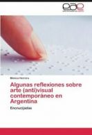 Algunas Reflexiones Sobre Arte (Anti)Visual Con. Herrera, Nica.#*=