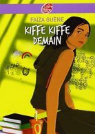 Kiffe kiffe demain (Livre de Poche Jeunesse), Guene, Faiza, ISBN