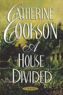 A House Divided.by Cookson, Catherine New 9781451660098 Fast Free Shipping.#