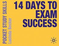 14 Days to Exam Success (Pocket Study Skills), Becker, Luci