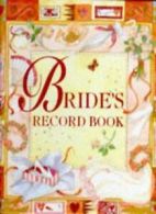 Bride's Record Book By Helen Illus Cann