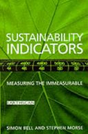Sustainability indicators: measuring the immeasurable? by Simon Bell (Book)