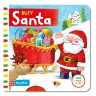 Busy Santa (Busy Books), ISBN 9781447285465