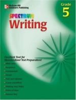 Writing Grade 5 (McGraw-Hill Learning Materials Spectrum) By Claudia Fouse, Kar