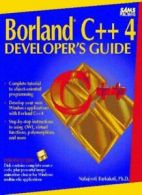 Borland C++ 4 Developer's Guide By Nabajyoti Barkakati