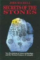 Secrets of the Stones.by Michell, F. New 9780892813377 Fast Free Shipping<|