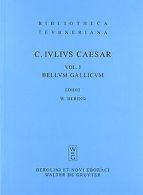 Caesar, Vol.1 : Bellum Gallicum: BD I Bibliotheca Teubn... | Book