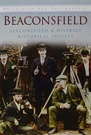 Beaconsfield (Britain in Old Photographs), ., Beaconsfield