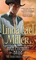 A Pocket Star book: High country bride by Linda Lael Miller (Paperback)