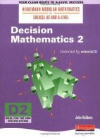Heinemann Modular Maths for Edexcel AS & A Level Decision Maths 2 (D2): No. 2 (H