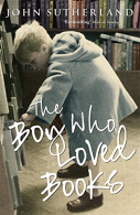 The Boy Who Loved Books, John Sutherland, ISBN 9780719564321