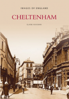 Cheltenham (Archive Photographs: Images of England), Elaine Heasman,