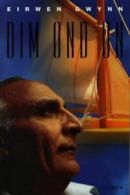 Dim ond un by Eirwen Gwynn (Paperback)