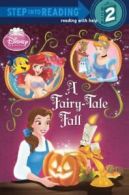 A Fairy-Tale Fall (Disney Princess) (Step Into . Jordan<|