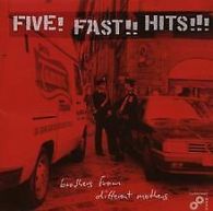 Brothers from Different Mothers | Five! Fast!! Hits!!! | CD