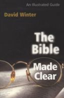 Bible Made Clear by David Winter