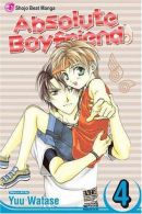 Absolute Boyfriend: v. 4 (Absolute Boyfriend), Yuu Watase,