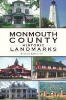 Monmouth County Historical Landmarks. Gabrielan 9781609492403 Free Shipping<|